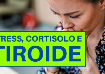 STRESS, CORTISOLO E TIROIDE